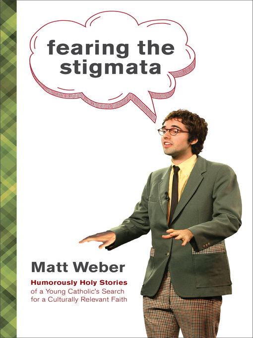 Title details for Fearing the Stigmata by Matt Weber - Available
